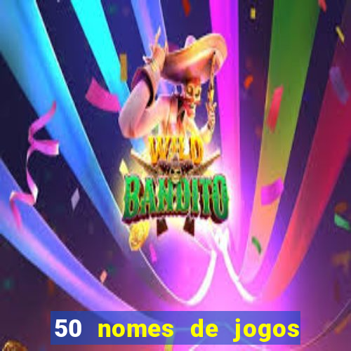 50 nomes de jogos com bola